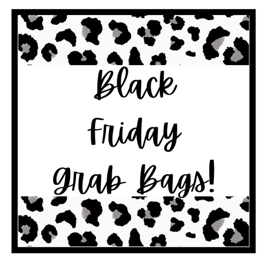 Grab Bags!!