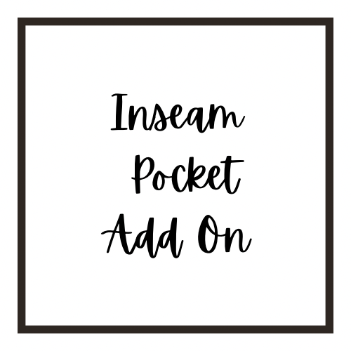 Inseam Pocket Add On